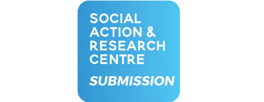 Social Action and Research Centre Submission
